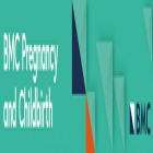 BMC PREGNANCY AND CHILDBIRTH