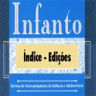 INFANTO: REVISTA DE NEUROPSIQUIATRIA DA INFÂNCIA E ADOLESCÊNCIA