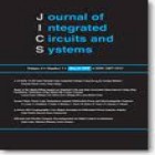 JOURNAL OF INTEGRATED CIRCUITS AND SYSTEMS (JICS)