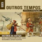 Outros Tempos - Pesquisa em Foco História