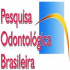 PESQUISA ODONTOLÓGICA BRASILEIRA