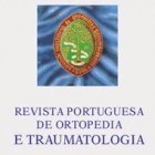 REVISTA PORTUGUESA DE ORTOPEDIA E TRAUMATOLOGIA