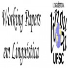 WORKING PAPERS EM LINGUÍSTICA