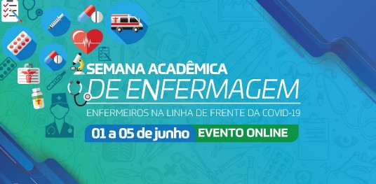 Atuação do Enfermeiro frente à Covid-19 é tema da Semana Acadêmica de Enfermagem