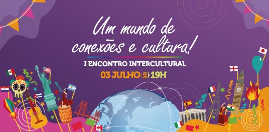 Um mundo de conexões e cultura!