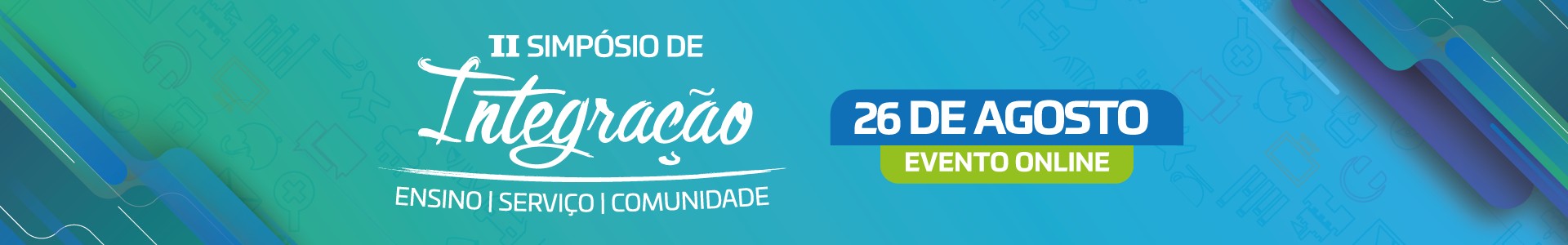 II Simpósio de Integração Ensino-Serviço-Comunidade: Confira a programação!