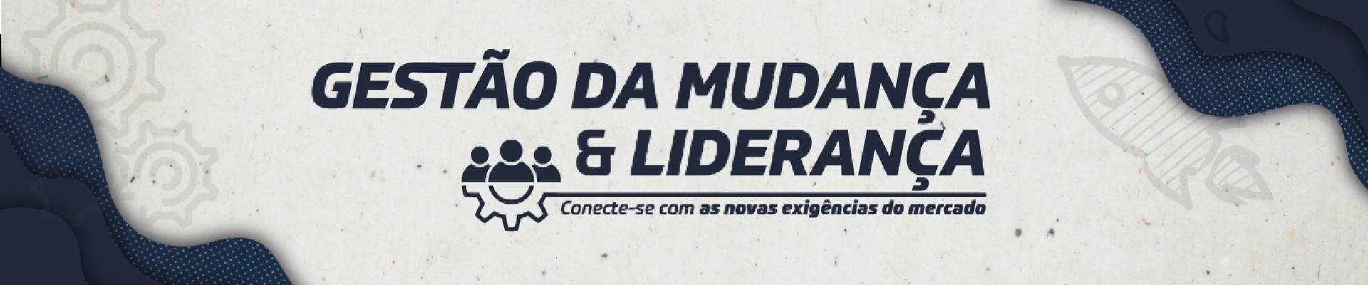 Gestão da Mudança e Liderança