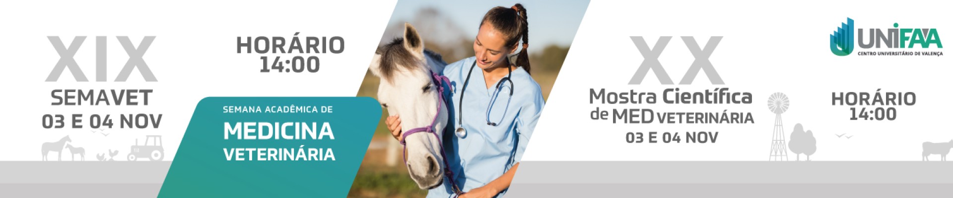 XIX Semana Acadêmica do Curso de Medicina Veterinária e XX Mostra Científica de Medicina Veterinária