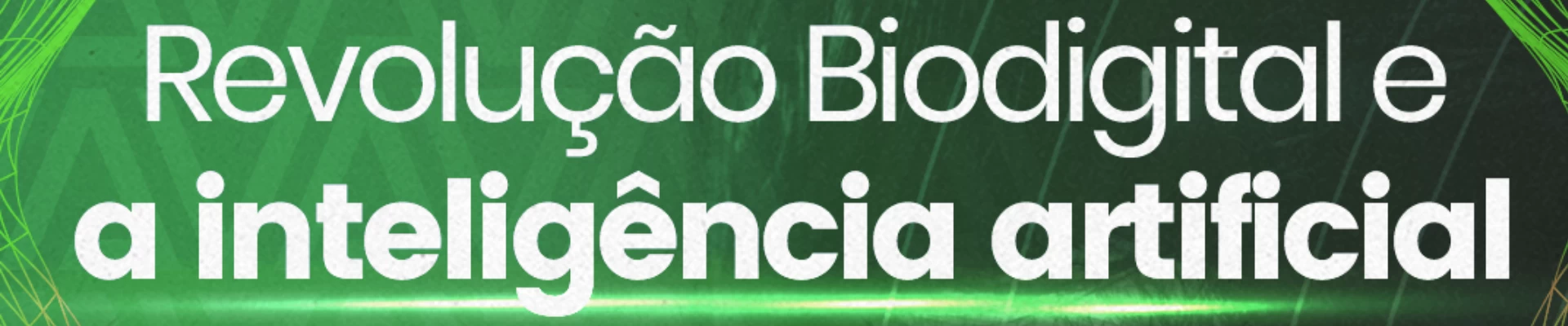 Revolução Biodigital e a inteligência artificial